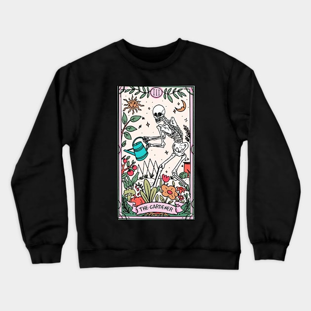 The Gardener Tarot Card Gardening Planting Crewneck Sweatshirt by cloutmantahnee